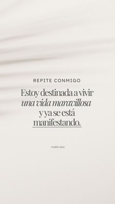 the words are written in black and white on a sheet of paper that reads, reptile conmigo estoy desinada avvirr una cicla