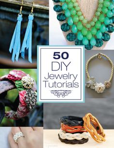 the cover of 50 diy jewelry tutorials with pictures of bracelets and rings