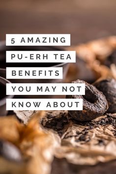 pu-erh tea benefits Aesthetic Tea, Tea Health, Fine Living