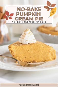 a slice of no - bake pumpkin cream pie on a plate