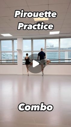 two people are dancing in an empty room with the words pirouette practice combo