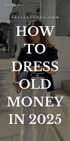 Old Money Outfits For Older Women, Old Money Fashion Women Outfit, How To Dress In Your 20s, How To Dress Old Money, How To Dress Like Old Money, Old Money Jeans Outfit, Old Money Dress Outfit, Old Money Wardrobe, Money Woman