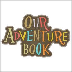 the logo for our adventure book