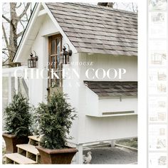 two potted plants sit in front of a white chicken coop with the words, farmhouse coop plans