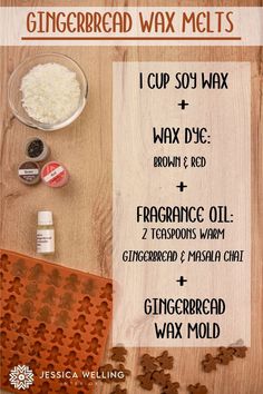 ingredients for gingerbread wax melts on a wooden table with text overlaying