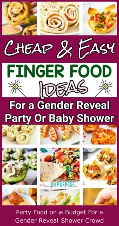 a collage of finger food ideas for a gender reveal party or baby shower with text overlay