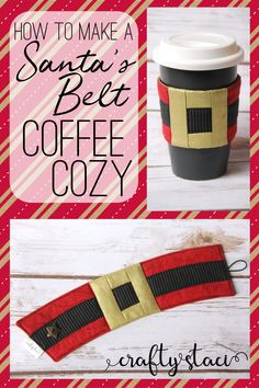 how to make a santa's belt coffee cozy from craftystauce com