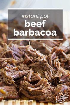 instant pot beef barbacoa on a cutting board with the title above it