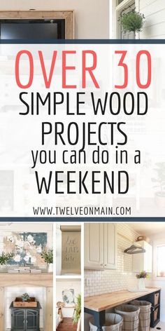 the words over 30 simple wood projects you can do in a weekend with pictures of kitchen cabinets