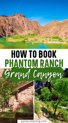 how to book the phantom ranch grand canyon in arizona with text overlaying it