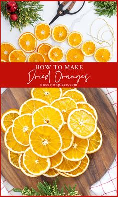 how to make dried oranges for christmas