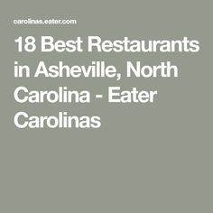 18 Best Restaurants in Asheville, North Carolina - Eater Carolinas Asheville Restaurants, Banh Xeo, Restaurants To Try, Spanish Tapas, French Bakery, Indian Street Food, Asheville North Carolina, Charlotte North Carolina, Best Chef