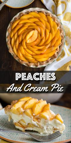 peaches and cream pie on a plate with the words peaches and cream pie