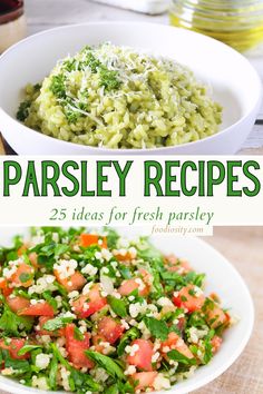 the cover of parsley recipes is shown in three different bowls with broccoli, tomatoes and other vegetables