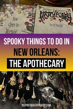 an assortment of brochures with text overlay that reads spooky things to do in new orleans the apothecary