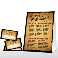 a sign that says what's your pirate name? and the rest letter of your name