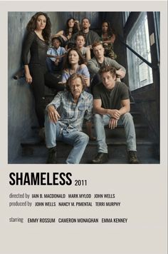 a movie poster for shameless 2011