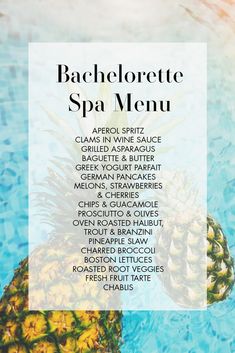 an advertisement for a spa menu with pineapples in the water and words above it