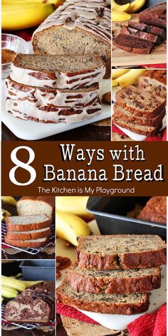 banana bread with chocolate icing on top and bananas in the background text reads 8 ways with banana bread the kitchen is my playground