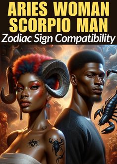 the cover to zodiac sign compatibility by aries woman scorpio man