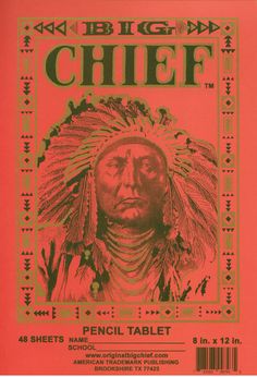 BIG CHIEF Native American Aesthetic, American Aesthetic, Native American Proverb, Big Chief, Native American Images, Vintage Writing, Paper Towns, Indian Tattoo, Crayola Crayons