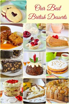 a collage of british desserts with the words, our best british desserts