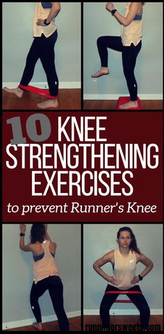 an image of a woman doing exercises with the words knee strengthing exercises to prevent runner's knee