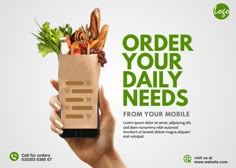 a person holding a bag full of food and the text order your daily needs from your mobile