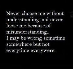 Understanding...misunderstanding Misunderstanding Quotes, Busy Mom Quotes, Misunderstood Quotes, Perception Quotes, I Miss You Quotes For Him, Understanding Quotes, Best Status, Self Inspirational Quotes, Today Quotes