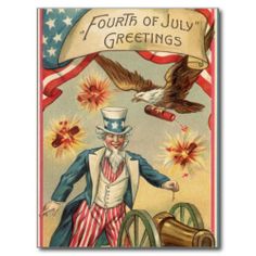 the fourth of july greeting card with an eagle and man in top hat, holding a cannon