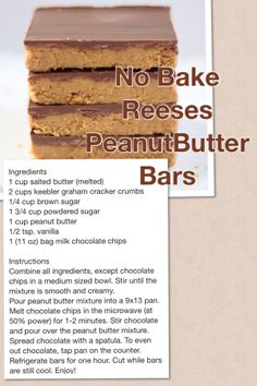 no bake reeses peanut butter bars are stacked on top of each other with information about the ingredients