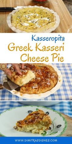 Savory Pie: Greek Kasseri Cheese Pie Kasseri Cheese Recipes, Cheese Pie, Savory Pie Recipes, Greek Meat Pie, Savory Pies, Cheese Pies Greek, Greek Honey Ricotta Pie, Greek Feta And Spinach Pie, Bosnian Cheese Pie