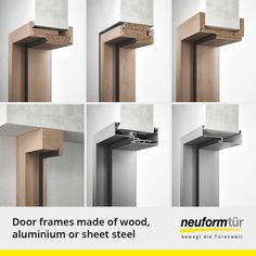 four different views of the door frames made of wood, aluminum or sheet steel by neufformum