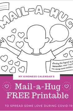 With this free printable coloring sheet and card, kids can send a hug in the mail to someone they are missing during Covid-19! A great activity for kids during home-schooling and at home learning to promote kindness, gratitude and social emotional learning. #kidsactivities #kidscrafts #coloringpages #freeprintable #homeschool #socialemotionallearning Send A Hug Craft For Kids, Preschool Kindness, Kindness Challenge, Mental Health Activities, Activities For Adults