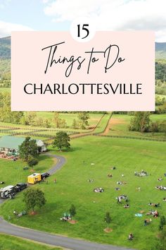 the top things to do in charlottesville