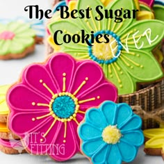 the best sugar cookies to bake for your next party or special occasion are decorated with colorful flowers