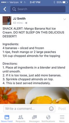 a facebook post with an image of a bowl of food on the left side and text that reads, snack alert mango banana nut ice dessert?