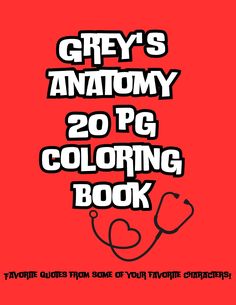 grey's anatomy coloring book with the title, gray's anatomy 20 pg coloring book