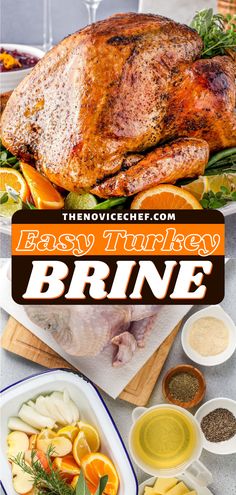 an easy thanksgiving brine with oranges, apples and other foods on the table