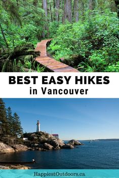 the best hikes in vancouver, canada with text overlay that reads best easy hikes in vancouver