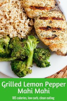 grilled lemon pepper mahi mahi with rice and broccoli on a plate