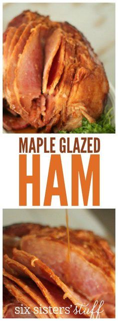 an image of ham being sliced and served on a plate with the words maple glazed ham