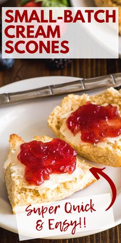 small batch cream scones on a plate with text overlay that reads super quick and easy