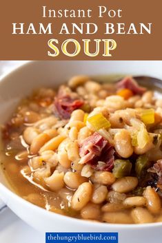 instant pot ham and bean soup in a white bowl