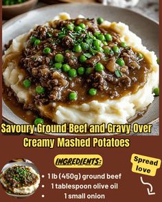 Savoury Ground Beef and Gravy Over Creamy Mashed Potatoes Ground Beef And Gravy, Beef And Gravy, Breakfast Enchiladas, Instant Mashed Potatoes, Bacon Stuffed Mushrooms