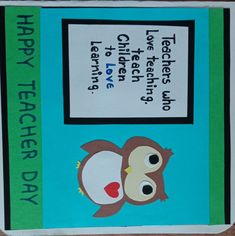 a card with an owl on it and the words happy teacher's day written below