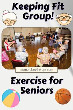 an exercise for seniors poster with the words keep fit group and two older people sitting in chairs