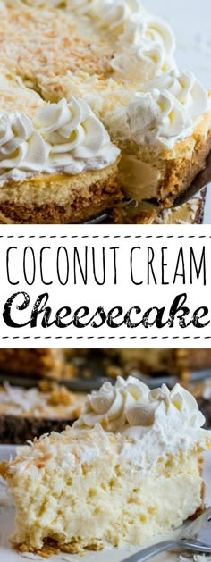 coconut cream cheesecake with whipped cream on top