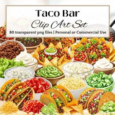 an assortment of taco bar clip art set with text that reads, 80 transparent png files personal or commercial use