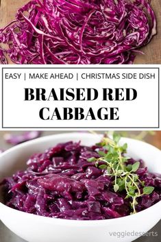 red cabbage in a white bowl with the words, easy make ahead christmas side dish